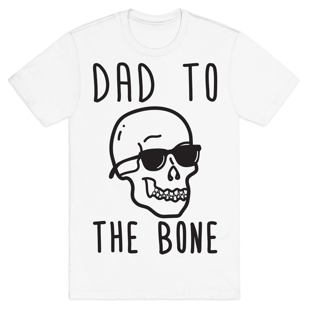 Dad To The Bone T-Shirt Hoodie, Sweatshirt | CoreVibeTees.com (Image 2)