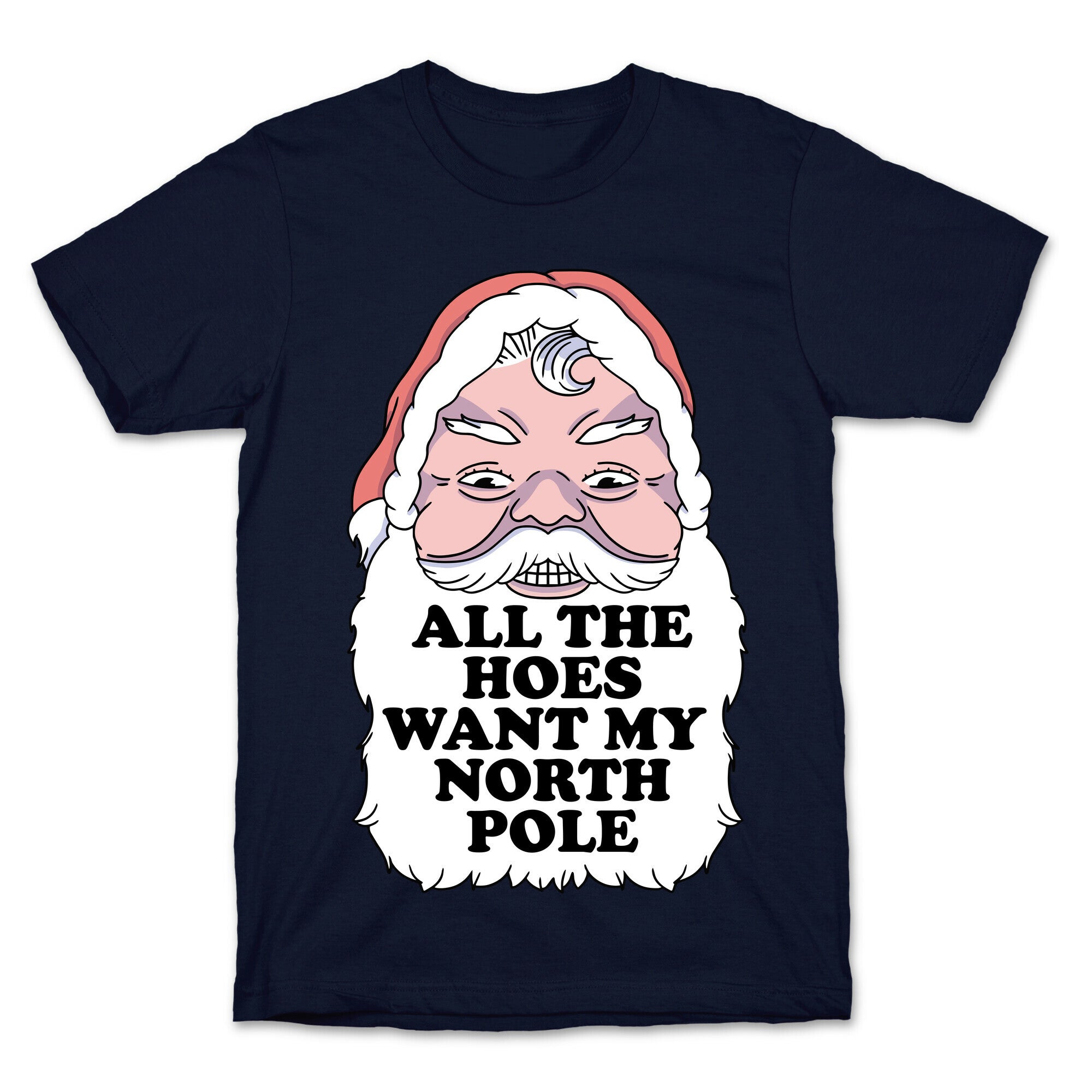 All The Hoes Want My North Pole T-Shirt Hoodie, Sweatshirt | CoreVibeTees.com (Image 4)