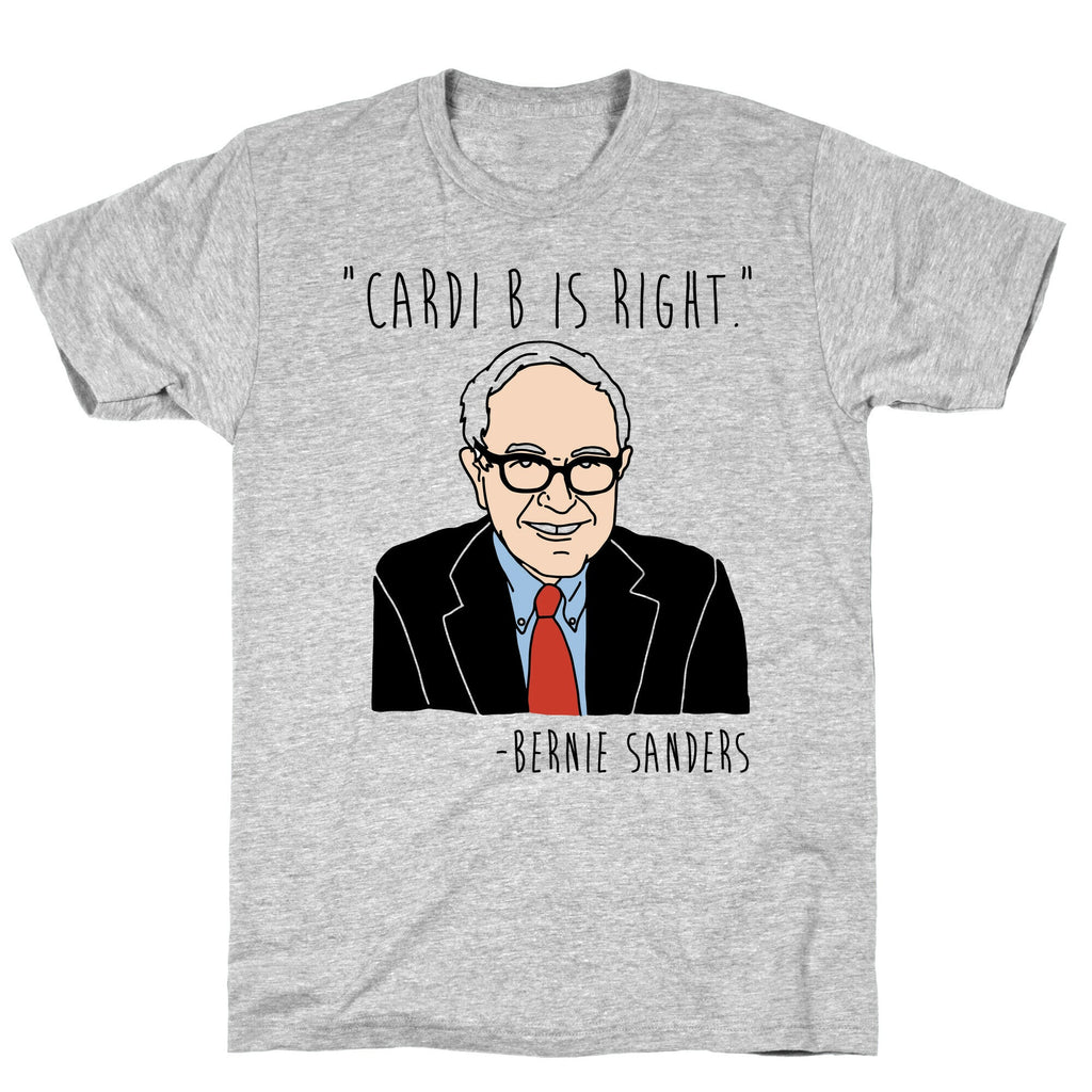 Cardi B Was Right Bernie Sanders Quote T-Shirt Hoodie, Sweatshirt | CoreVibeTees.com (Image 3)