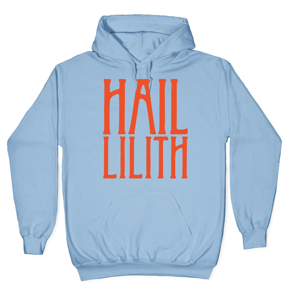 Hail Lilith White Parody Print Hoodie T-Shirts, Sweatshirt | CoreVibeTees.com (Image 4)