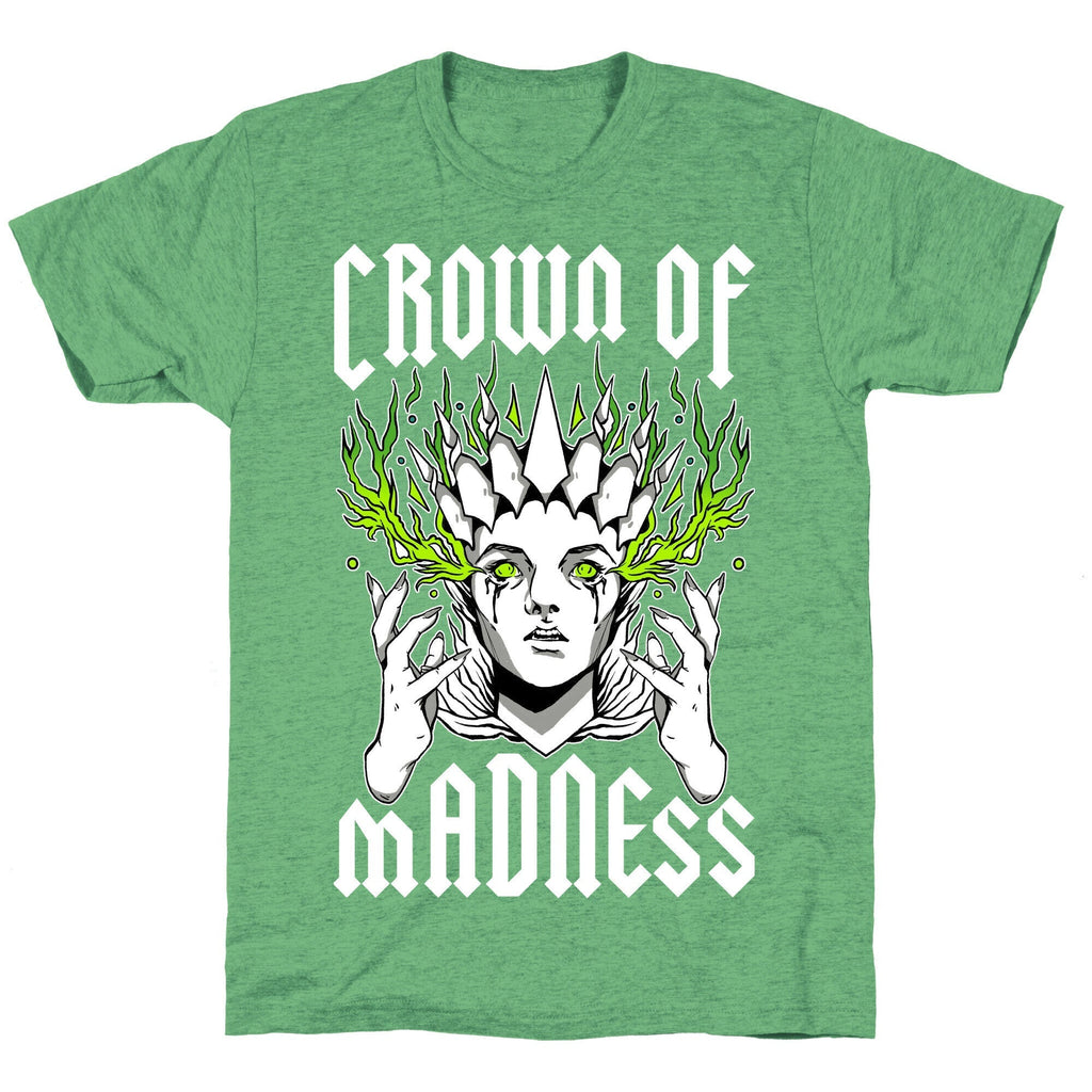 Crown Of Madness Unisex Triblend Tee Hoodie, Sweatshirt | CoreVibeTees.com (Image 2)
