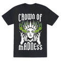 Crown Of Madness Unisex Triblend Tee Hoodie, Sweatshirt | CoreVibeTees.com (Image 1)