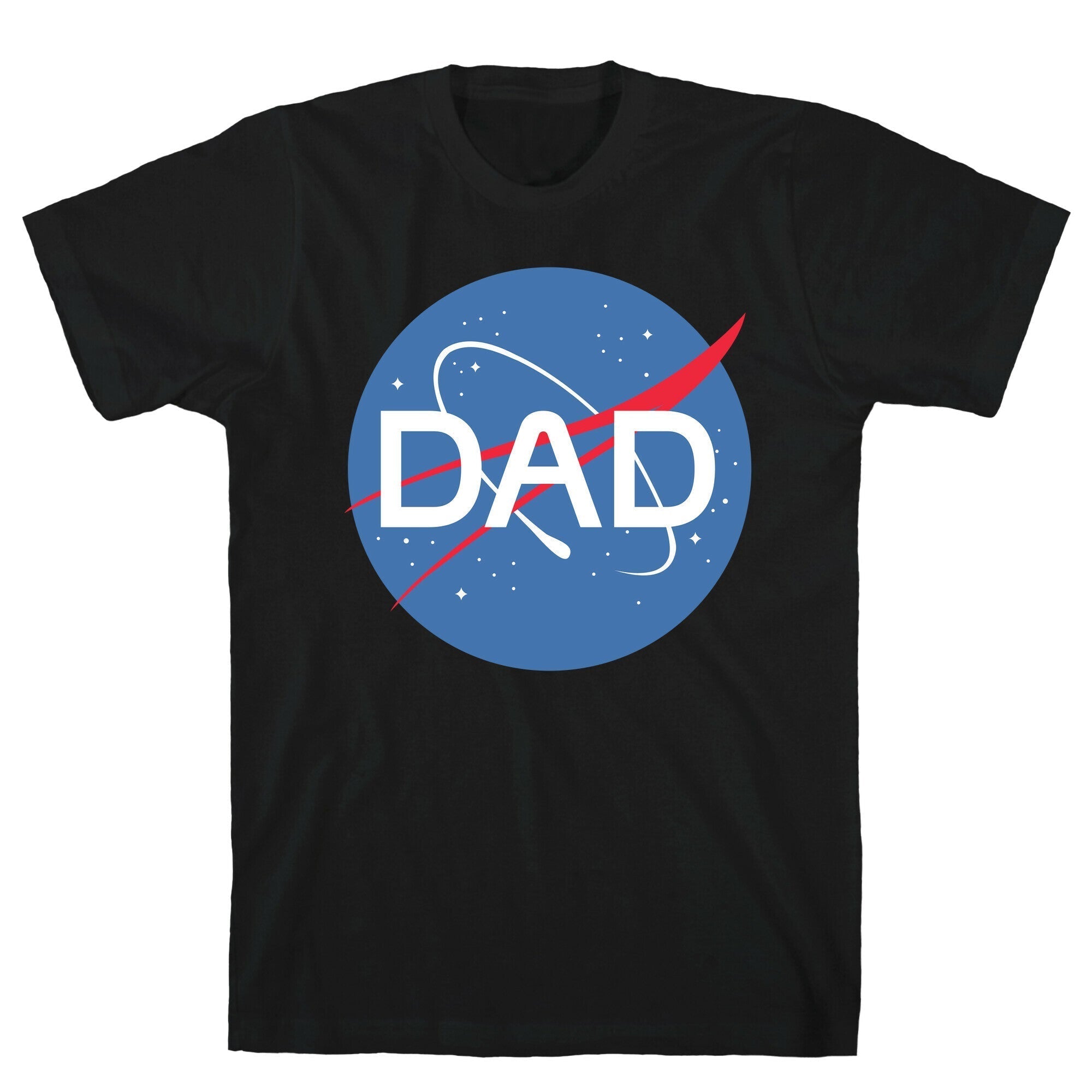 DAD Nasa Parody T-Shirt Hoodie, Sweatshirt | CoreVibeTees.com (Image 1)