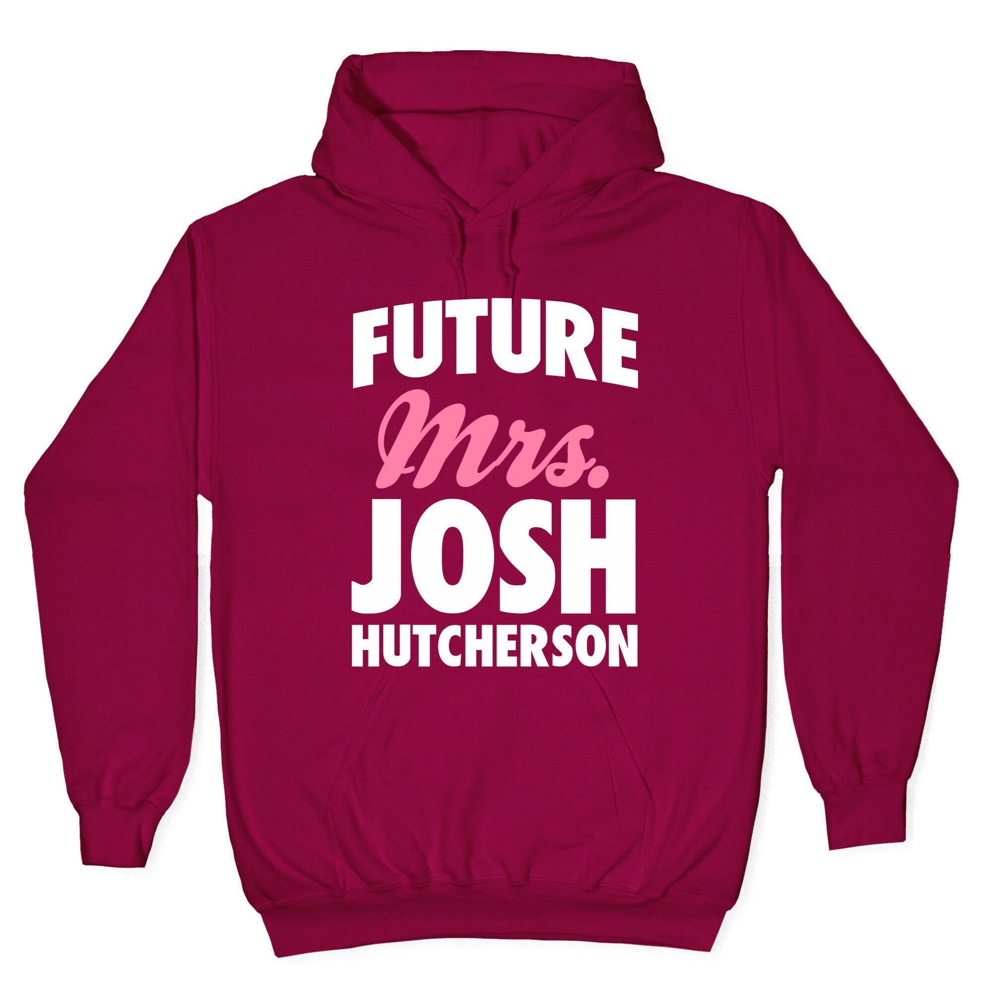 Future Mrs. Josh Hutcherson Hoodie T-Shirts, Sweatshirt | CoreVibeTees.com (Image 5)