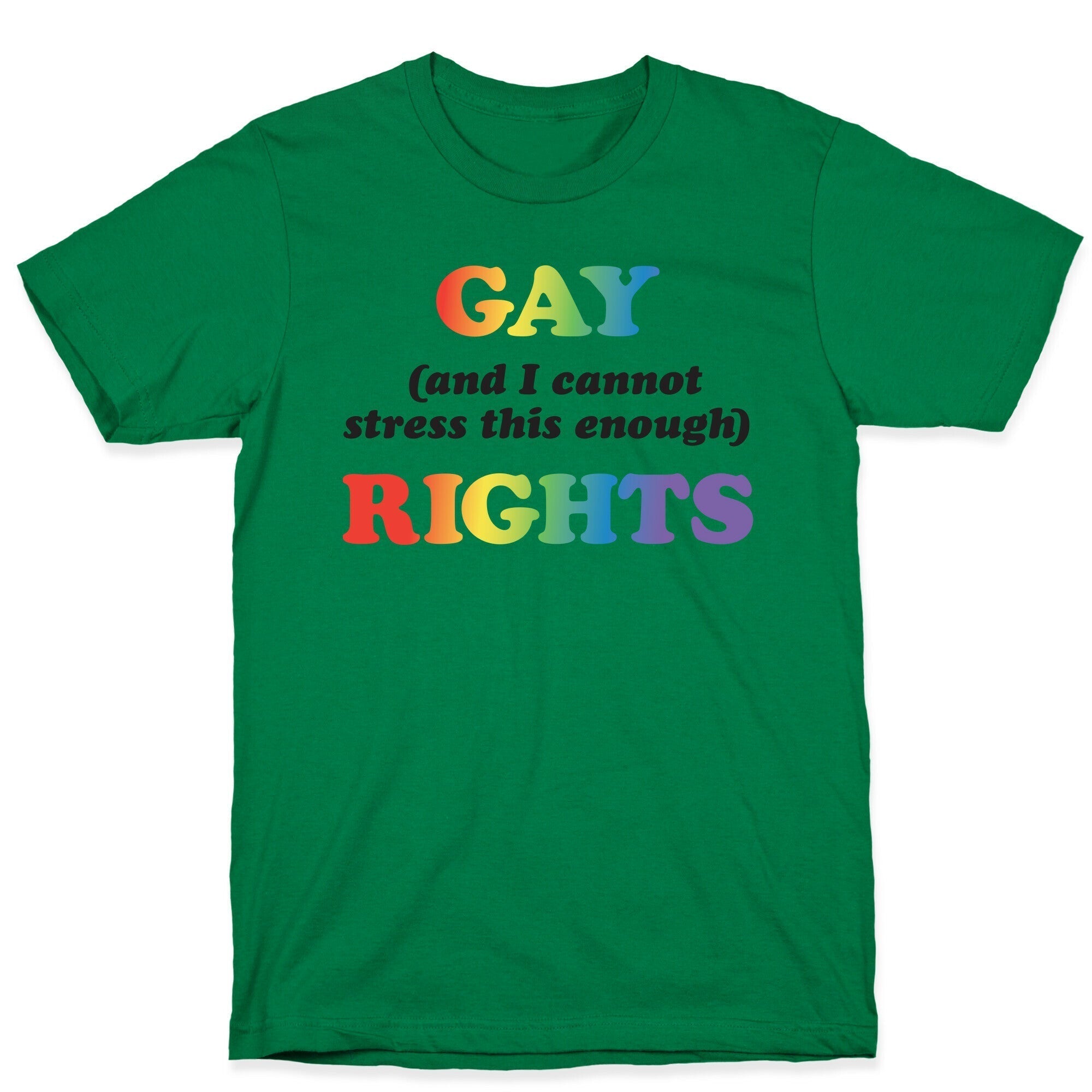 Gay (and I cannot stress this enough) Rights T-Shirt Hoodie, Sweatshirt | CoreVibeTees.com (Image 4)