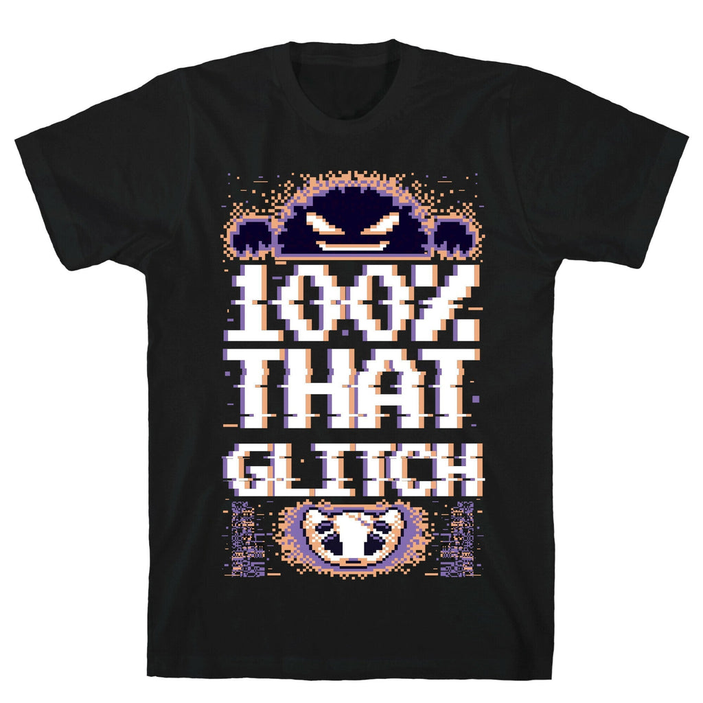 100% That Glitch T-Shirt Hoodie, Sweatshirt | CoreVibeTees.com (Image 1)