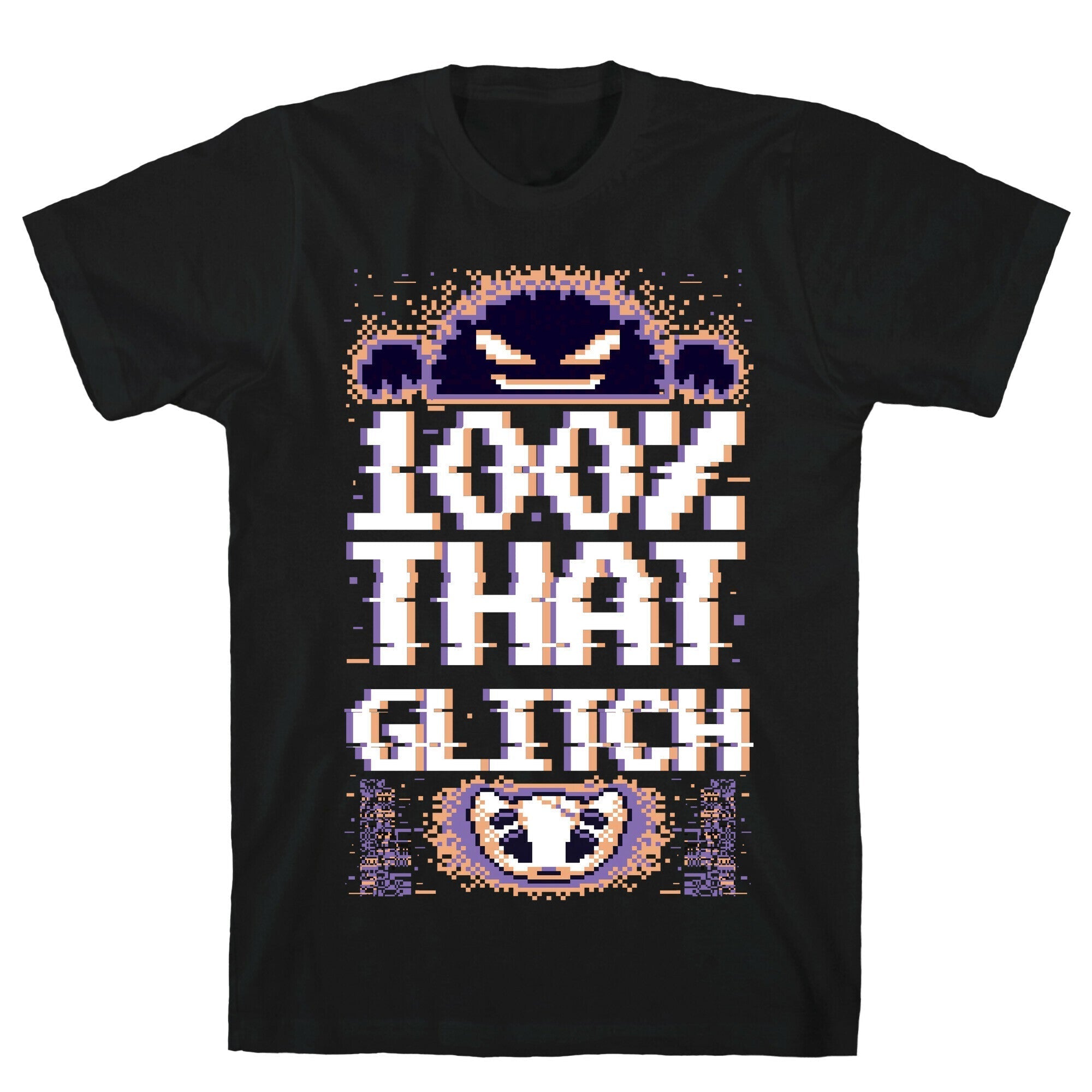 100% That Glitch T-Shirt Hoodie, Sweatshirt | CoreVibeTees.com (Image 1)