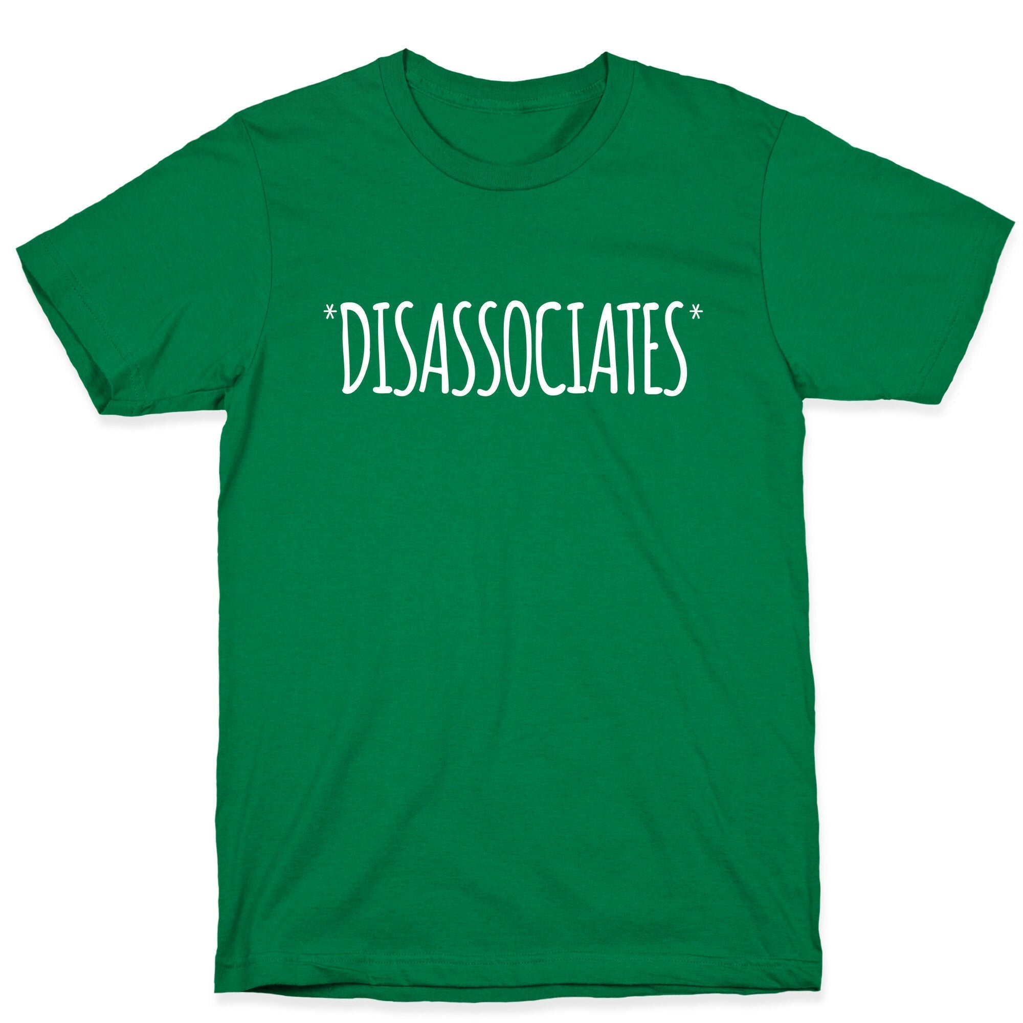 *Disassociates*  T-Shirt Hoodie, Sweatshirt | CoreVibeTees.com (Image 3)