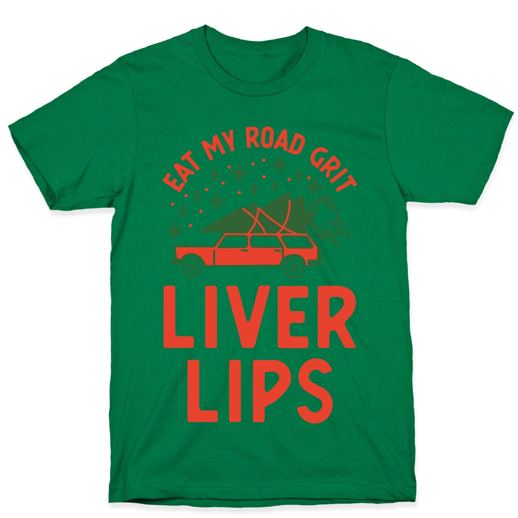 Eat My Road Grit Liver Lips T-Shirt Hoodie, Sweatshirt | CoreVibeTees.com (Image 4)