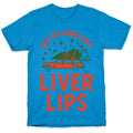 Eat My Road Grit Liver Lips T-Shirt Hoodie, Sweatshirt | CoreVibeTees.com (Image 1)