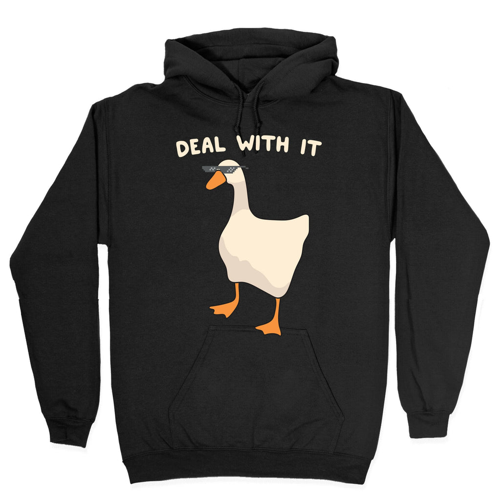 Deal With It (Goose) Hoodie Style001 T-Shirts, Sweatshirt | CoreVibeTees.com (Image 2)