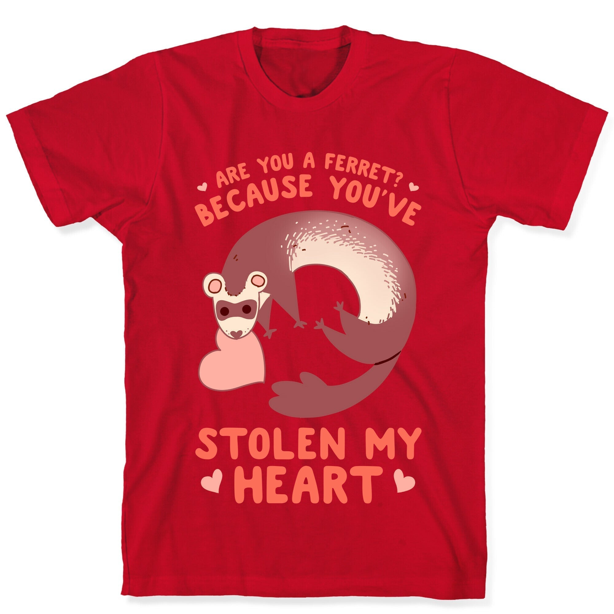 Are You A Ferret? Because You've Stolen My Heart T-Shirt Hoodie, Sweatshirt | CoreVibeTees.com (Image 5)