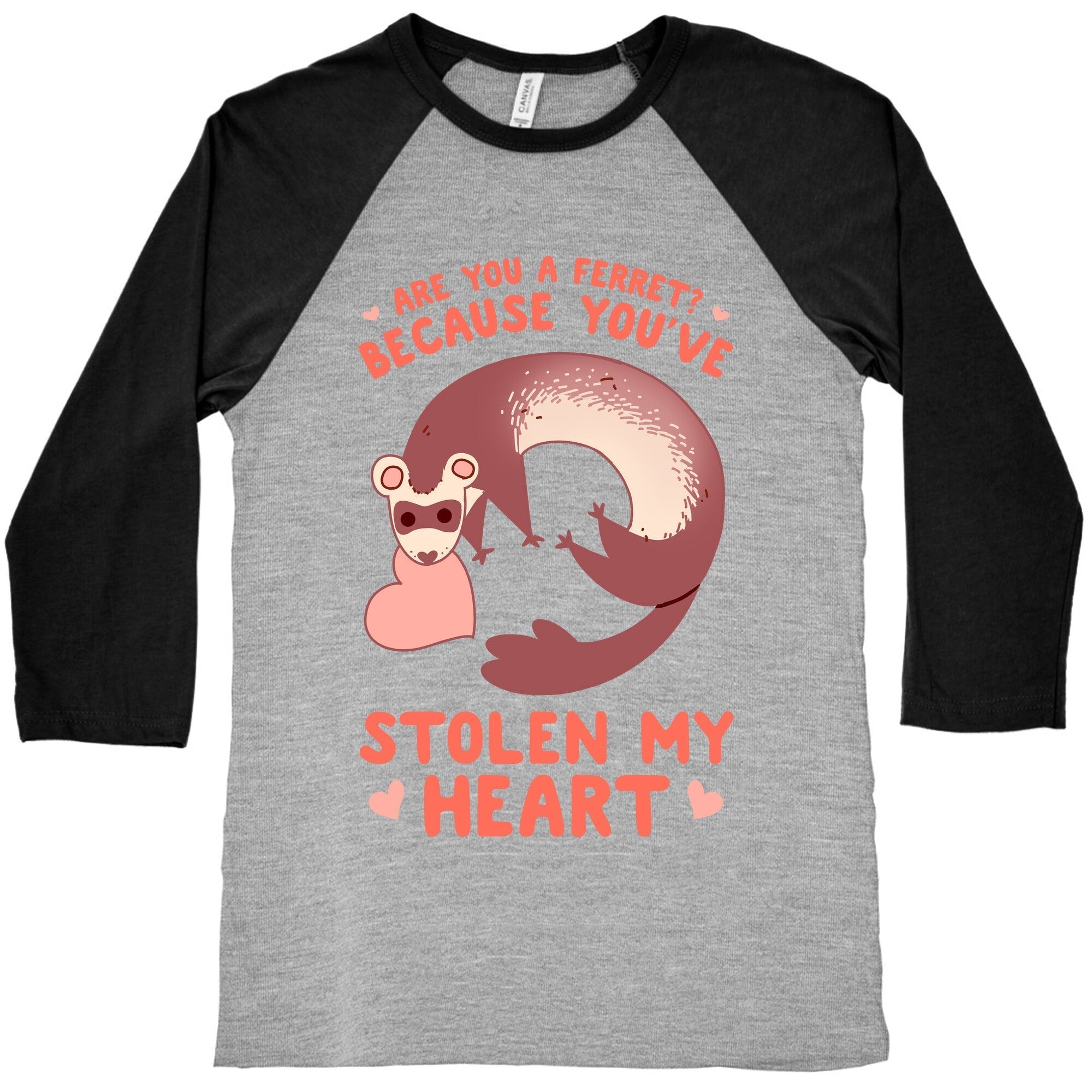Are You A Ferret? Because You've Stolen My Heart Baseball Tee Style001 Hoodie, Sweatshirt | CoreVibeTees.com (Image 2)