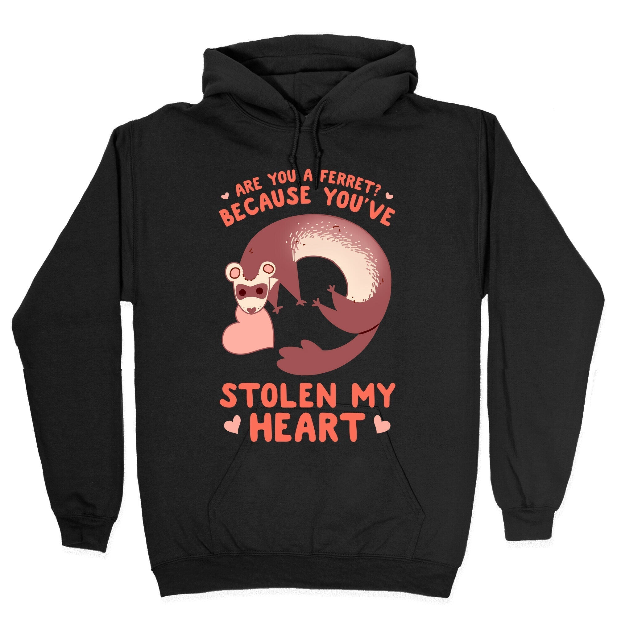 Are You A Ferret? Because You've Stolen My Heart Hoodie T-Shirts, Sweatshirt | CoreVibeTees.com (Image 2)
