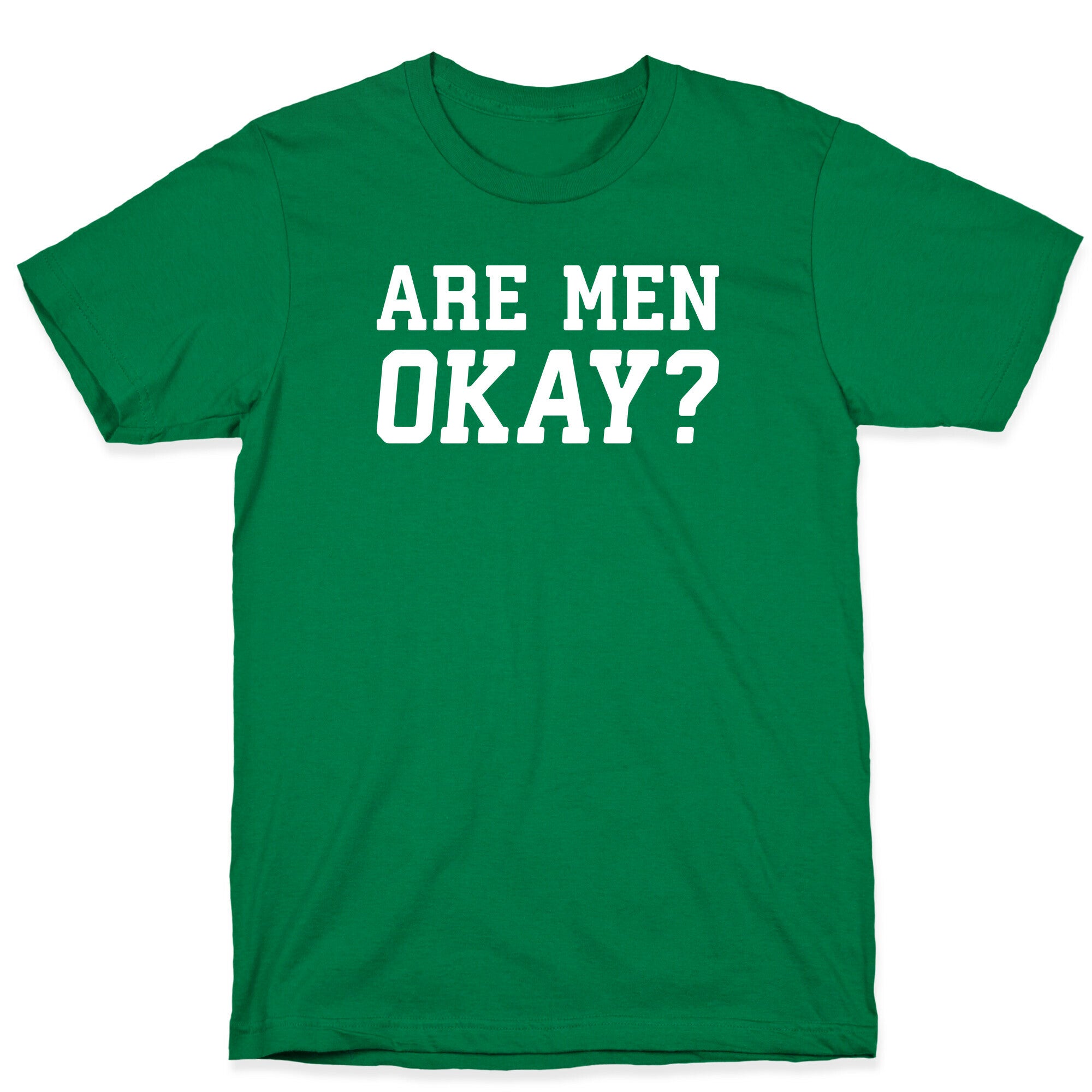 Are Men Okay? T-Shirt Hoodie, Sweatshirt | CoreVibeTees.com (Image 3)