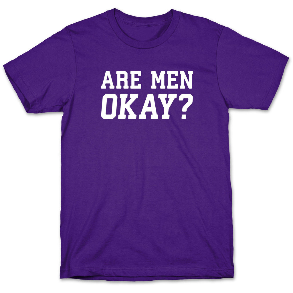 Are Men Okay? T-Shirt Hoodie, Sweatshirt | CoreVibeTees.com (Image 5)