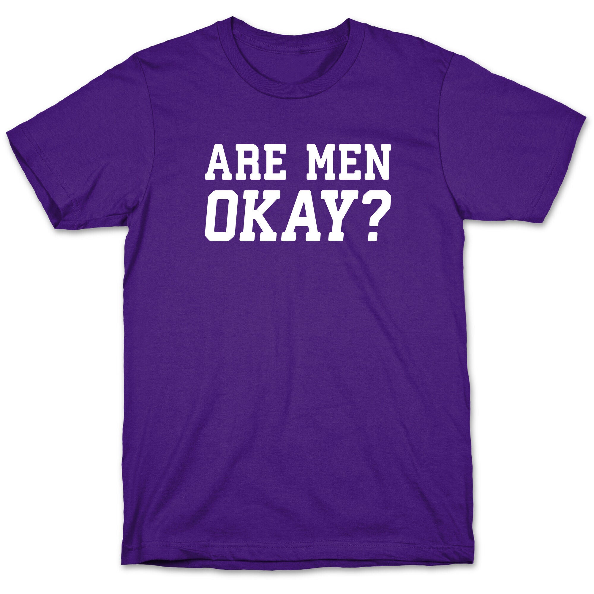 Are Men Okay? T-Shirt Hoodie, Sweatshirt | CoreVibeTees.com (Image 5)