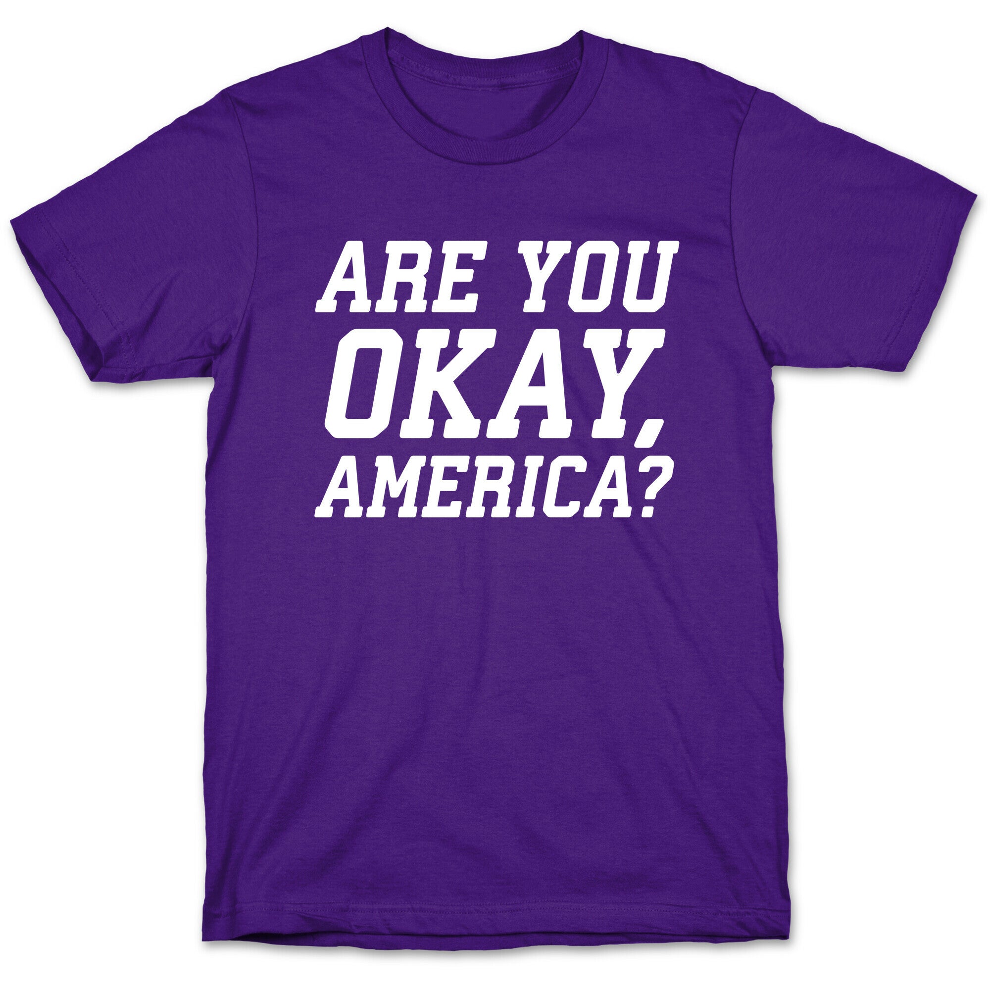 Are You Okay, America? T-Shirt Hoodie, Sweatshirt | CoreVibeTees.com (Image 5)