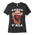 Darth Y'all Women's Cotton Tee Hoodie, Sweatshirt | CoreVibeTees.com (Image 1)