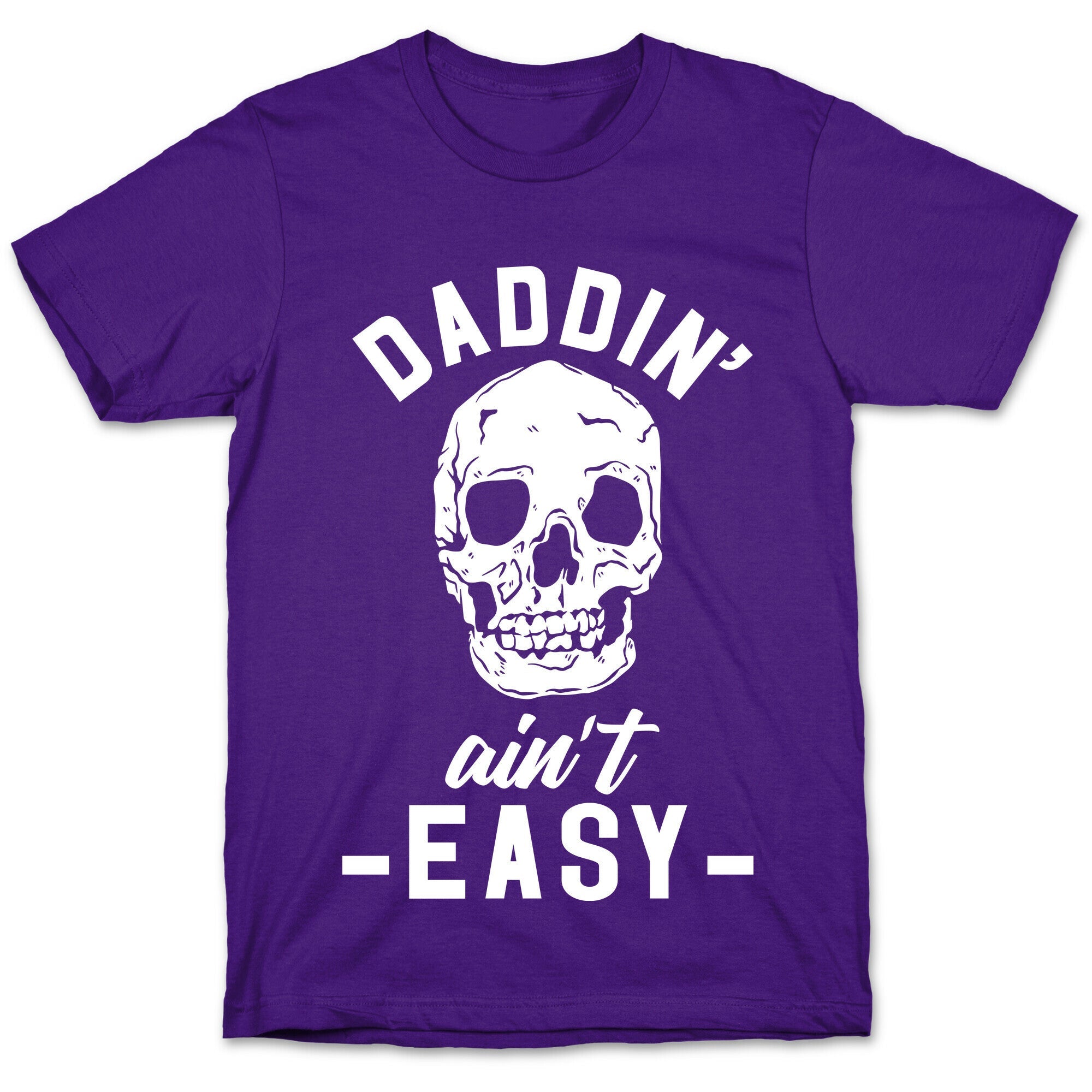 Daddin' Ain't Easy T-Shirt Hoodie, Sweatshirt | CoreVibeTees.com (Image 5)