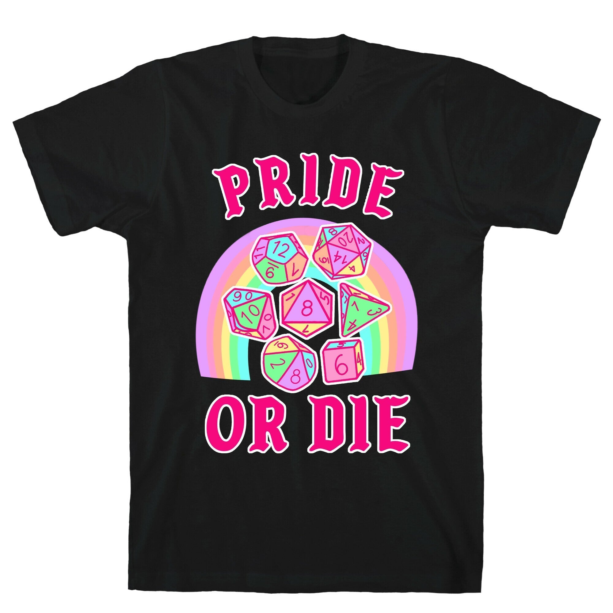 Pride or Die DnD Dice Pastel T-Shirt Hoodie, Sweatshirt | CoreVibeTees.com (Image 1)
