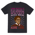 Caring For Myself Is Not Self-Indulgence It Is Self Preservation Audre Lorde Quote White Print Unisex Triblend... (Image 1)