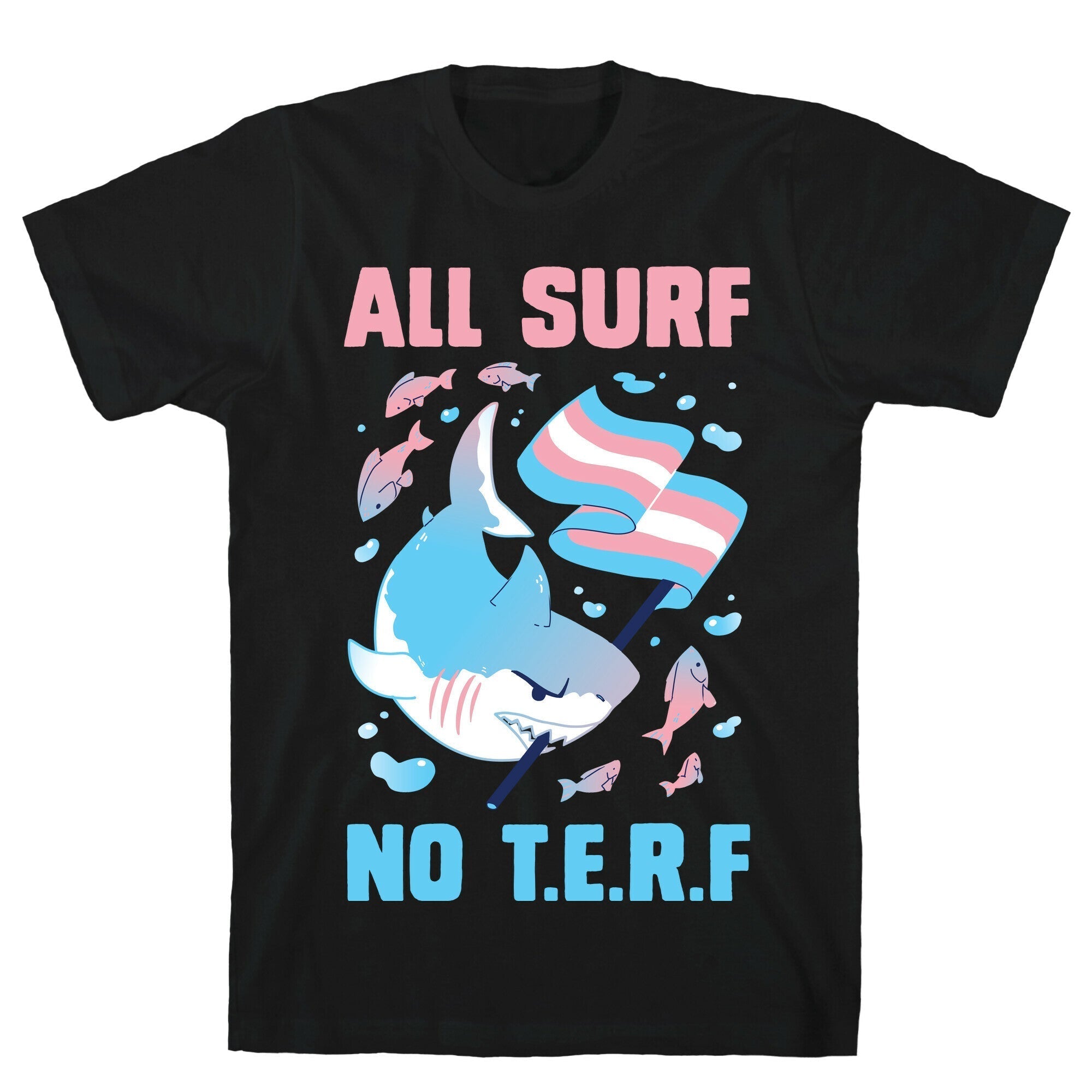 All Surf No T.E.R.F T-Shirt Hoodie, Sweatshirt | CoreVibeTees.com (Image 1)