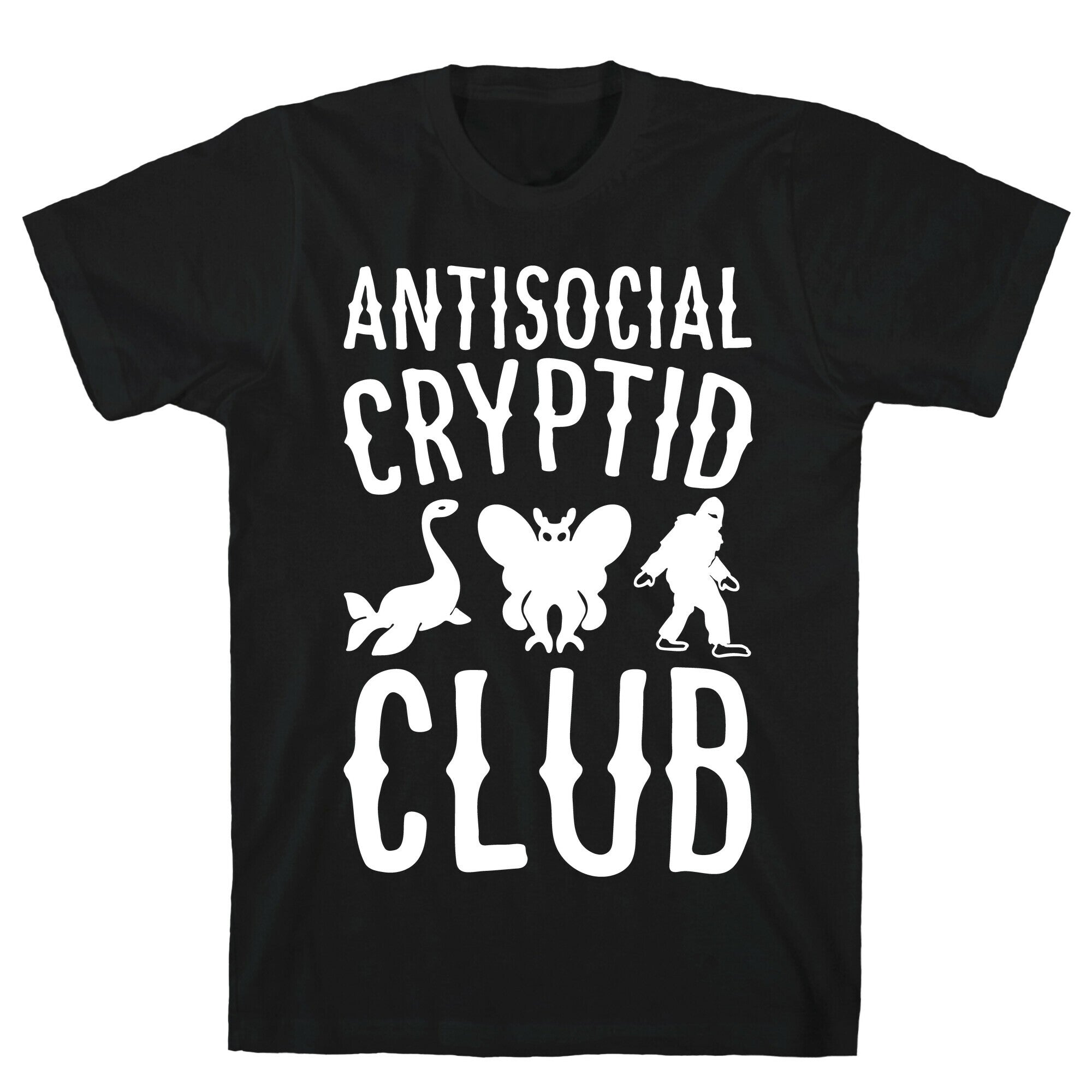 Antisocial Cryptid Club White Print T-Shirt Hoodie, Sweatshirt | CoreVibeTees.com (Image 1)