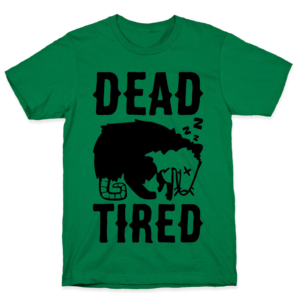 Dead Tired Possum Parody T-Shirt Hoodie, Sweatshirt | CoreVibeTees.com (Image 4)