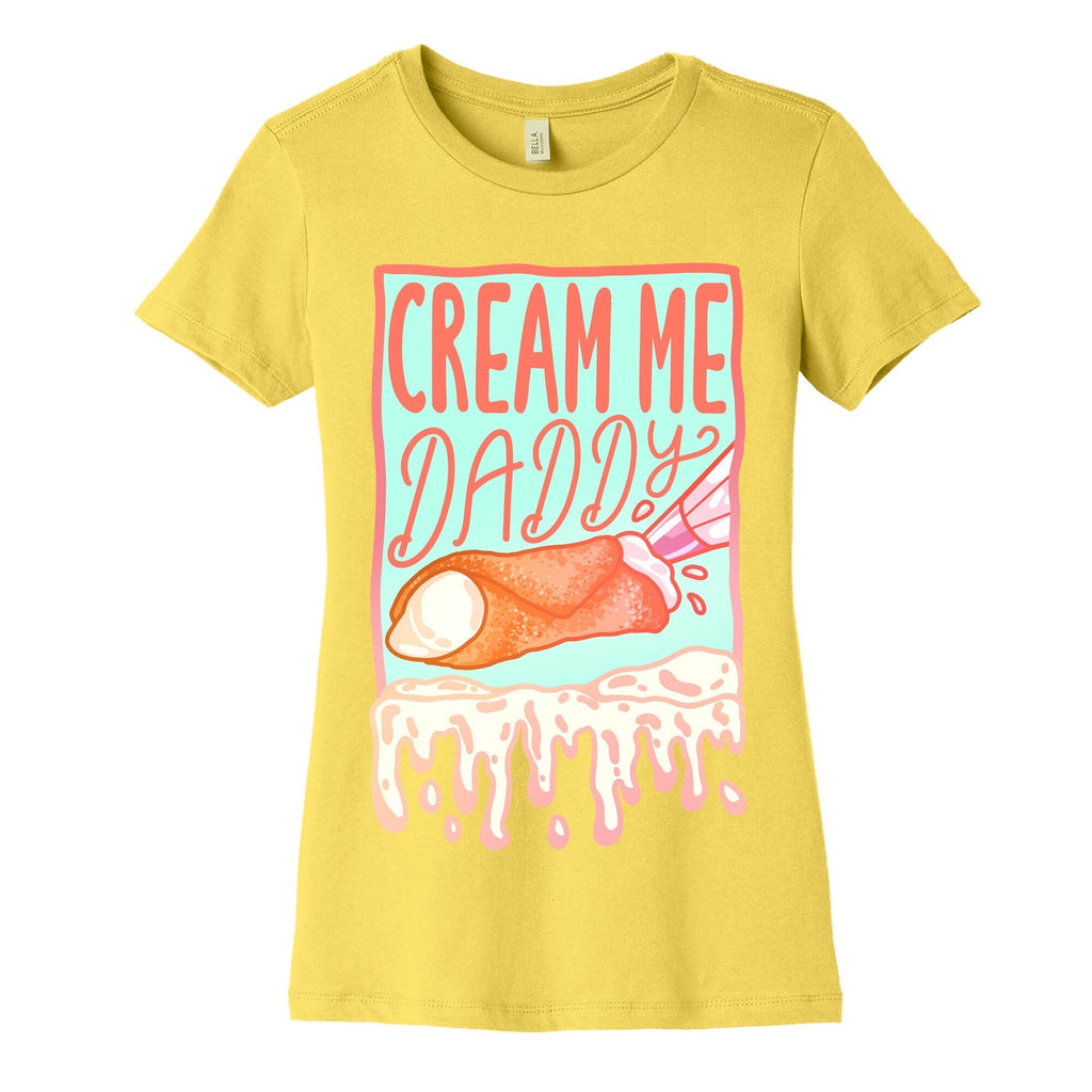 Cream Me Daddy Cannoli Women's Cotton Tee Style001 Hoodie, Sweatshirt | CoreVibeTees.com (Image 3)