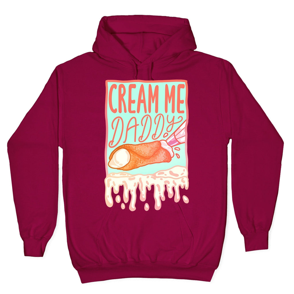 Cream Me Daddy Cannoli Hoodie T-Shirts, Sweatshirt | CoreVibeTees.com (Image 5)