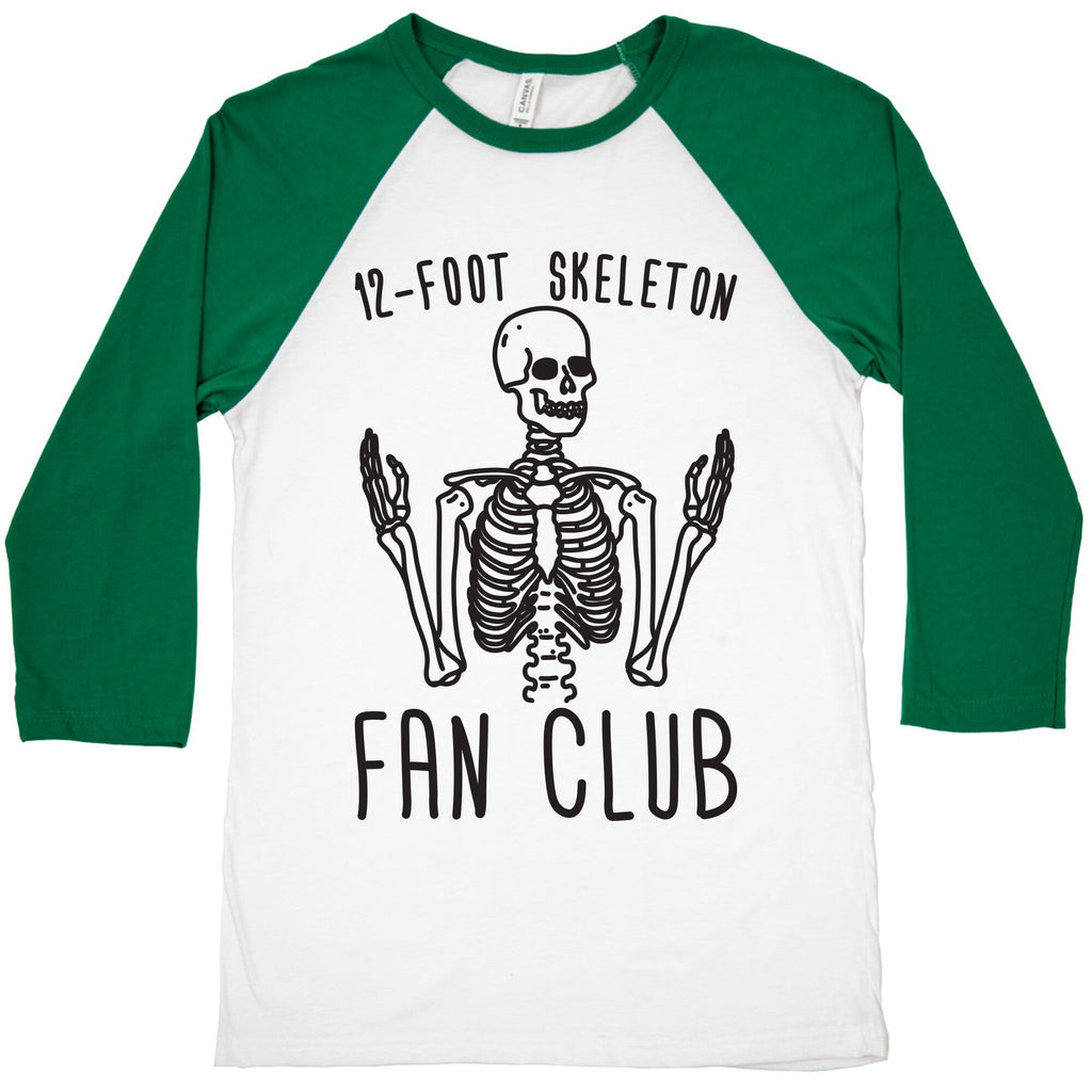 12-Foot Skeleton Fan Club Baseball Tee Hoodie, Sweatshirt | CoreVibeTees.com (Image 1)