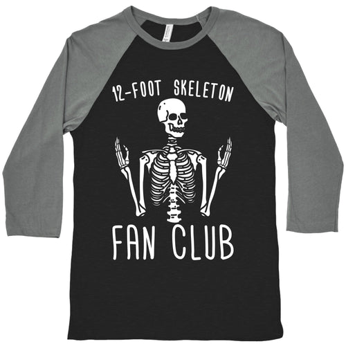 12-Foot Skeleton Fan Club Baseball Tee Style001 Hoodie, Sweatshirt | CoreVibeTees.com (Image 1)