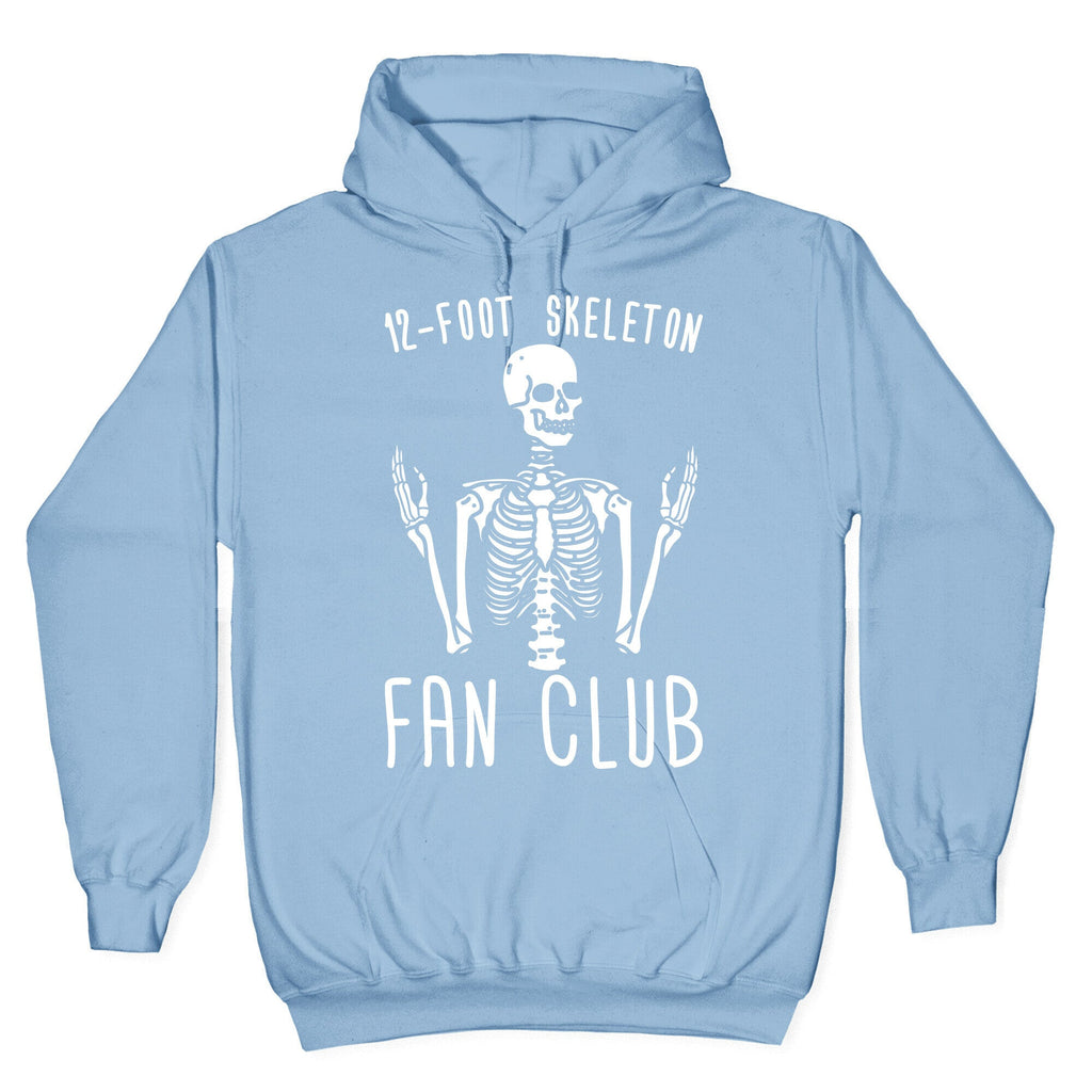 12-Foot Skeleton Fan Club Hoodie T-Shirts, Sweatshirt | CoreVibeTees.com (Image 4)