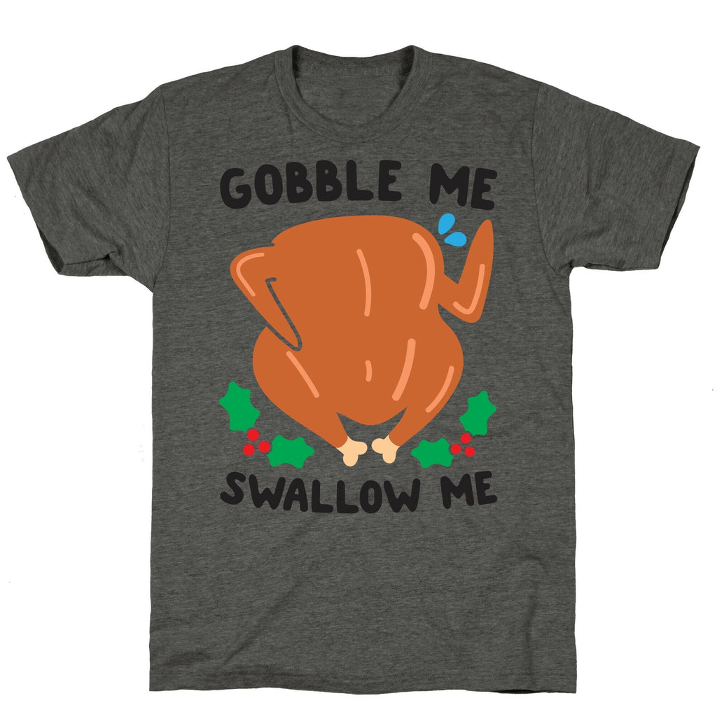 Gobble Me Swallow Me Turkey Unisex Triblend Tee Hoodie, Sweatshirt | CoreVibeTees.com (Image 2)