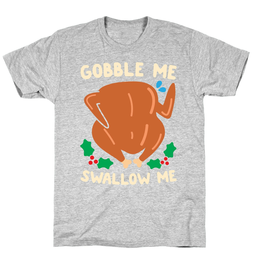 Gobble Me Swallow Me Turkey T-Shirt Hoodie, Sweatshirt | CoreVibeTees.com (Image 2)