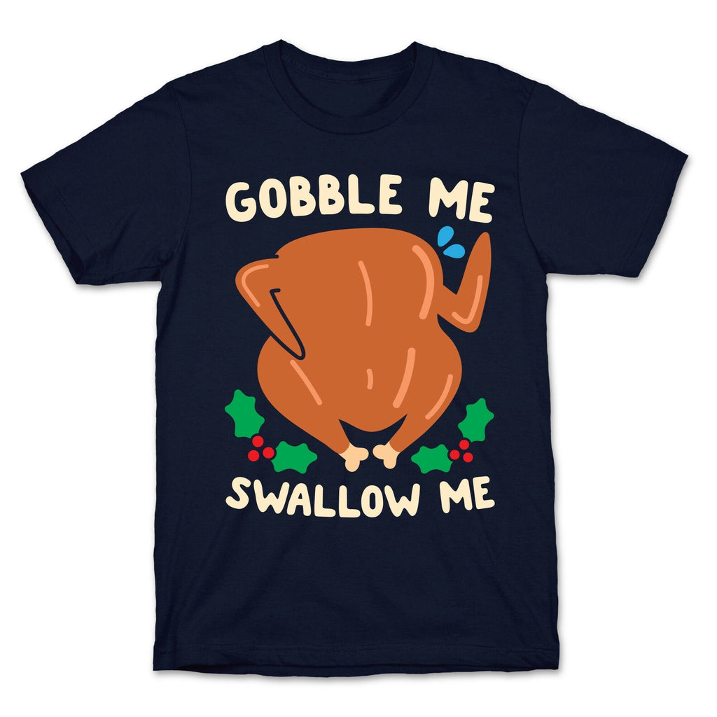 Gobble Me Swallow Me Turkey T-Shirt Hoodie, Sweatshirt | CoreVibeTees.com (Image 4)