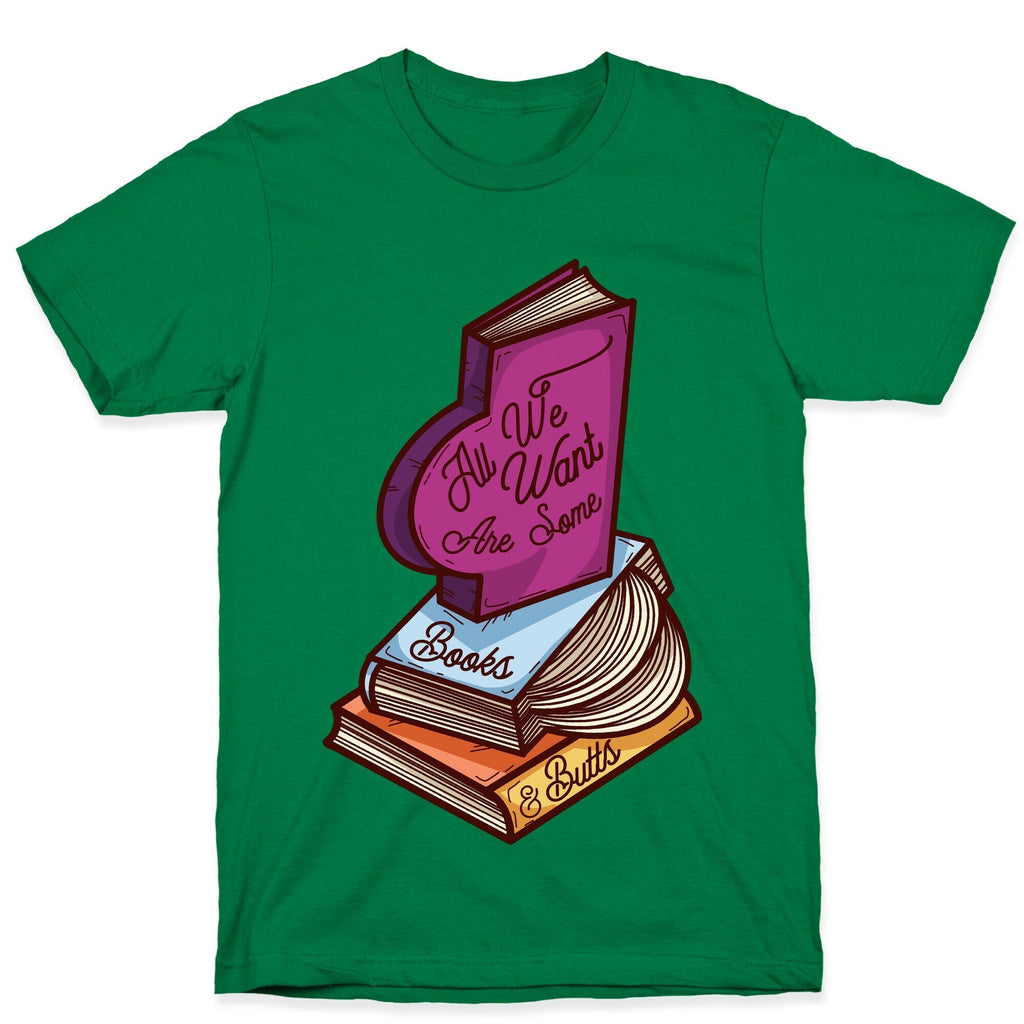 All We Want are Some Books & Butts T-Shirt Hoodie, Sweatshirt | CoreVibeTees.com (Image 4)