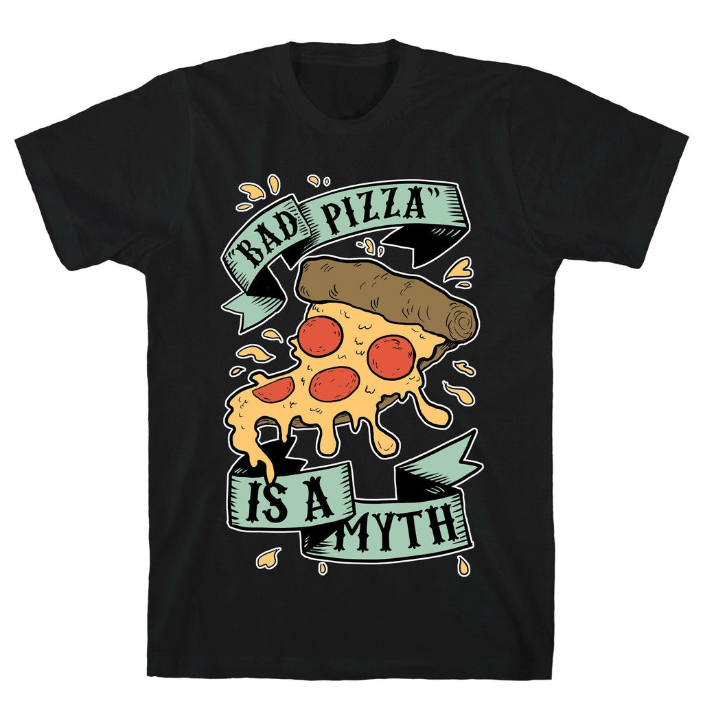 Bad Pizza Is a Myth T-Shirt Hoodie, Sweatshirt | CoreVibeTees.com (Image 1)