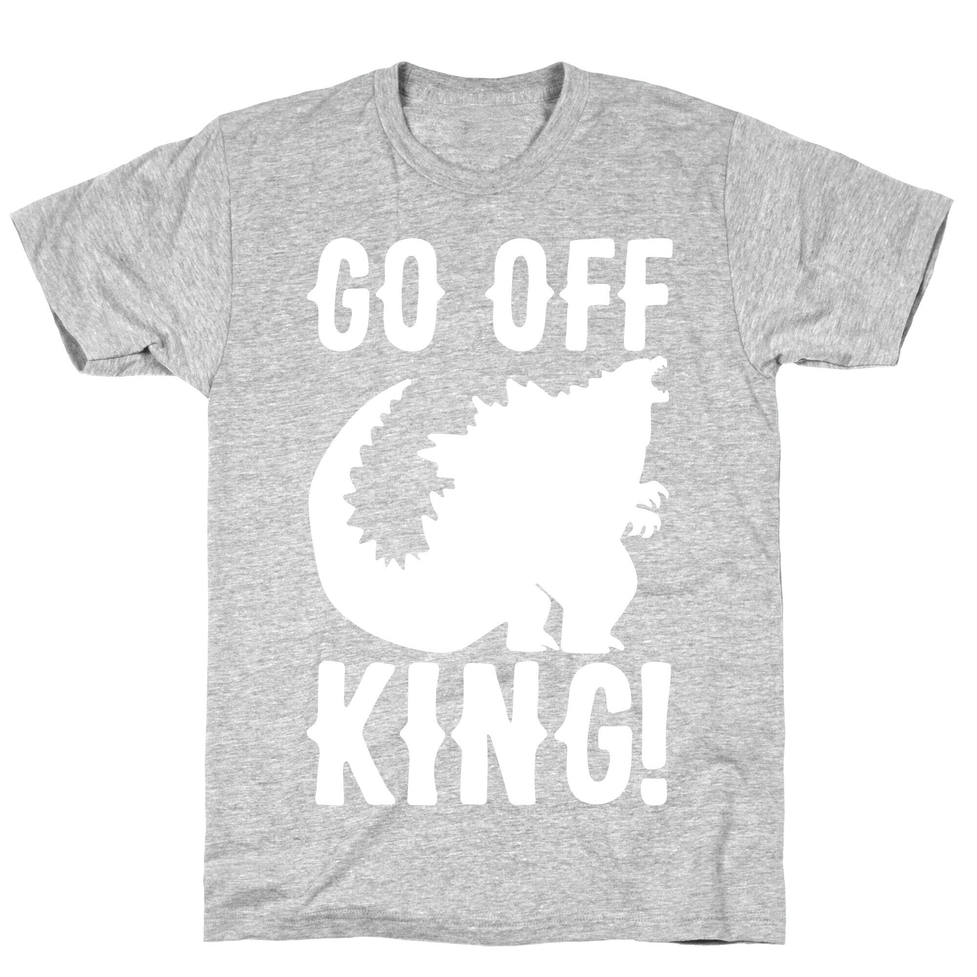 Go Off King White Print T-Shirt Hoodie, Sweatshirt | CoreVibeTees.com (Image 2)