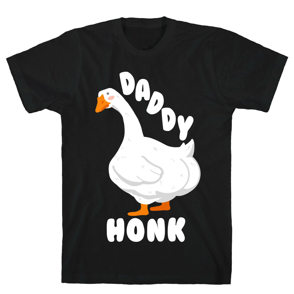 Daddy Honk Goose T-Shirt Hoodie, Sweatshirt | CoreVibeTees.com (Image 1)
