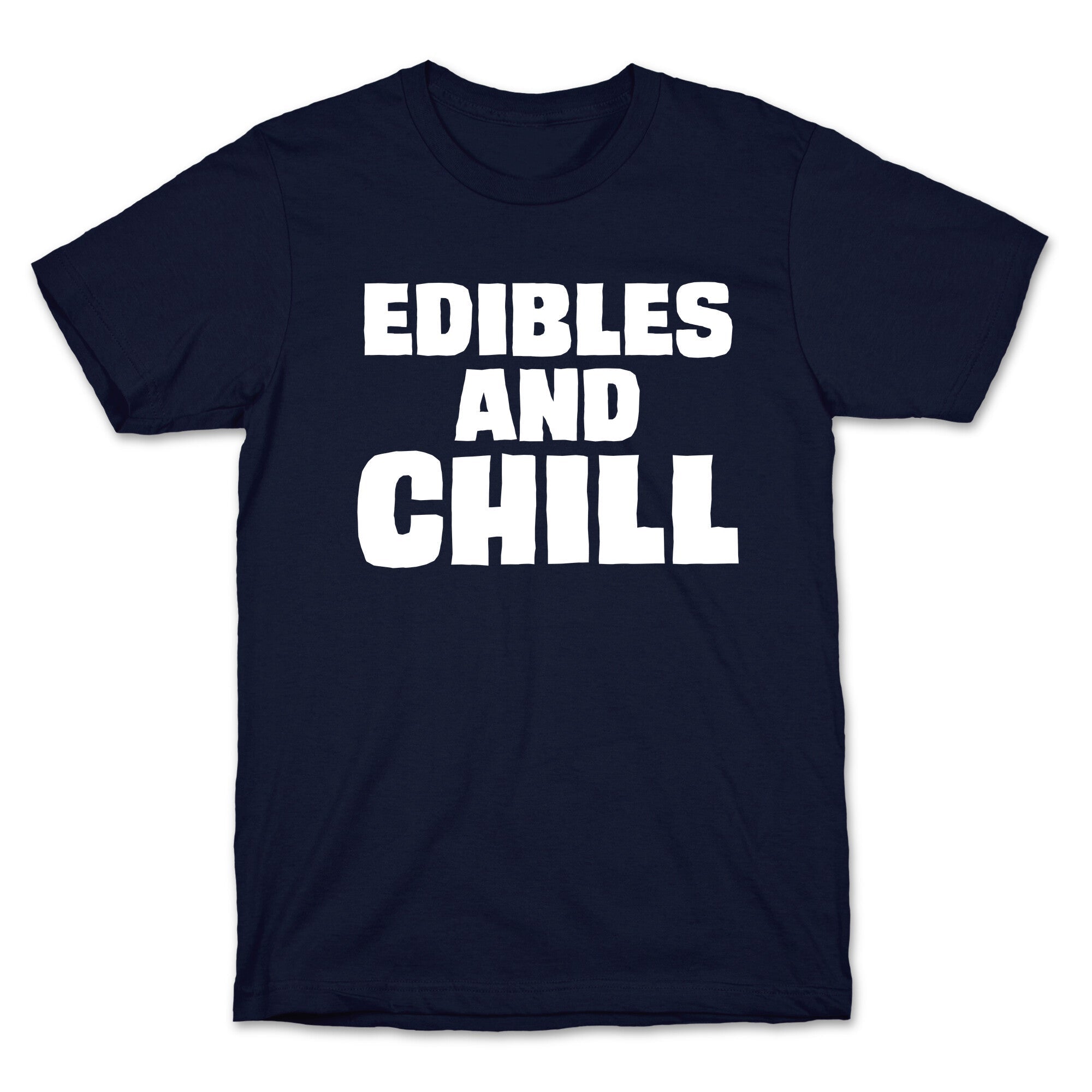 Edibles and Chill T-Shirt Hoodie, Sweatshirt | CoreVibeTees.com (Image 4)