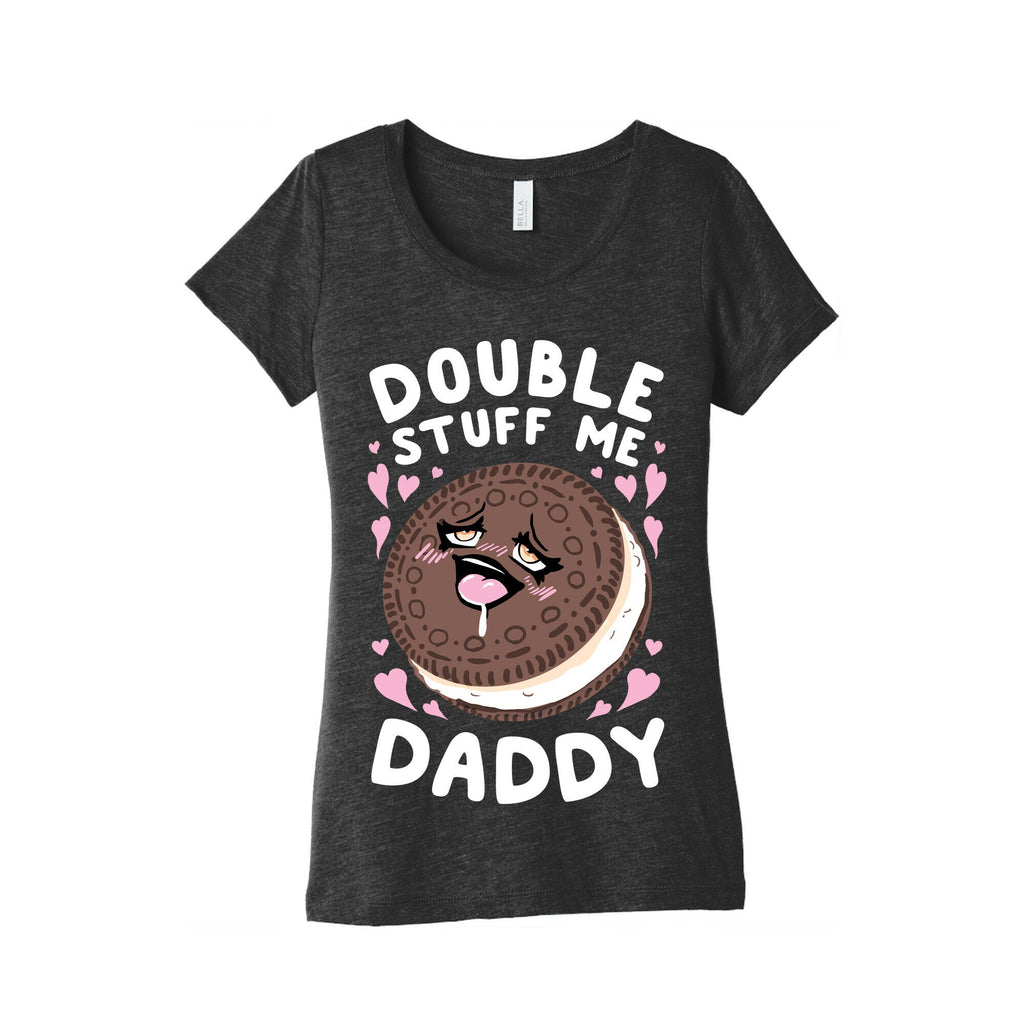 Double Stuff Me Daddy Women's Triblend Tee Hoodie, Sweatshirt | CoreVibeTees.com (Image 2)