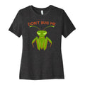 Don't Bug Me Praying Mantis Women's Cotton Tee Hoodie, Sweatshirt | CoreVibeTees.com (Image 1)