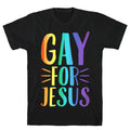 Gay For Jesus White Print T-Shirt Hoodie, Sweatshirt | CoreVibeTees.com (Image 1)