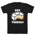 Brie Yourself T-Shirt Hoodie, Sweatshirt | CoreVibeTees.com (Image 1)