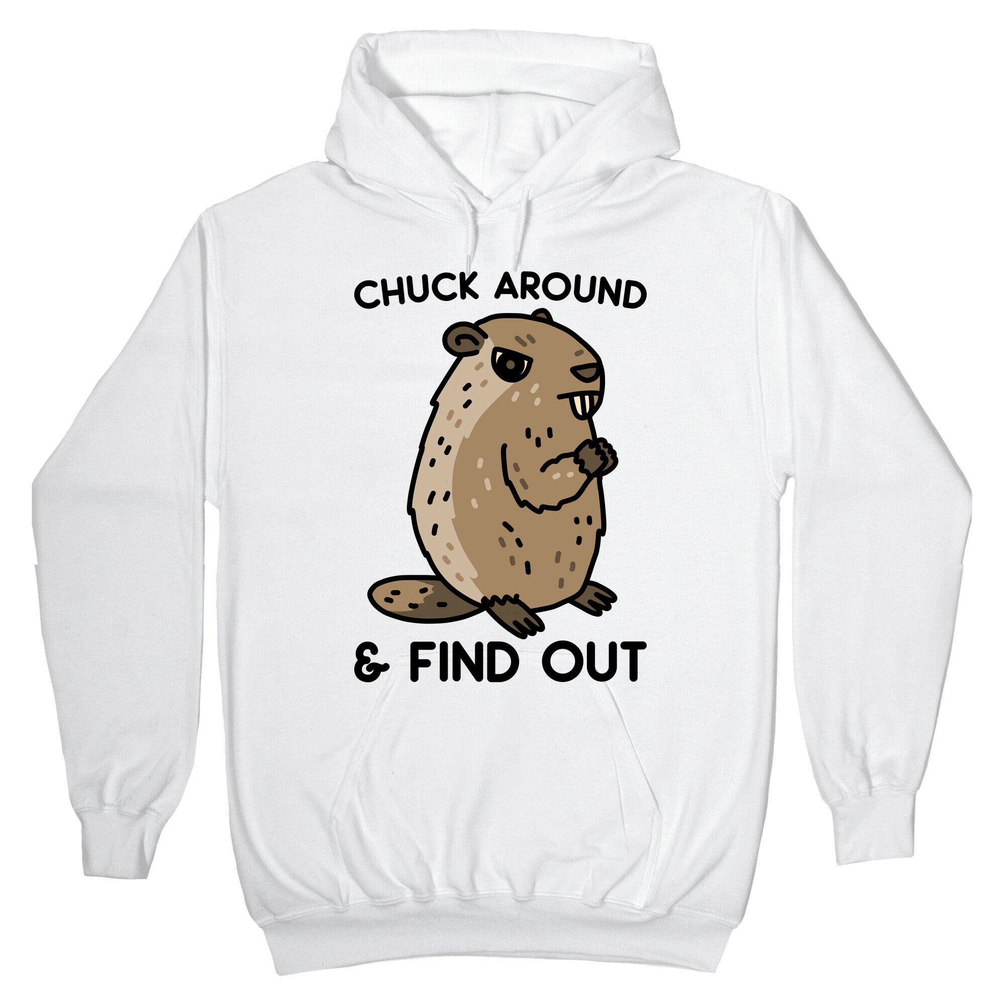 Chuck Around And Find Out Woodchuck Hoodie T-Shirts, Sweatshirt | CoreVibeTees.com