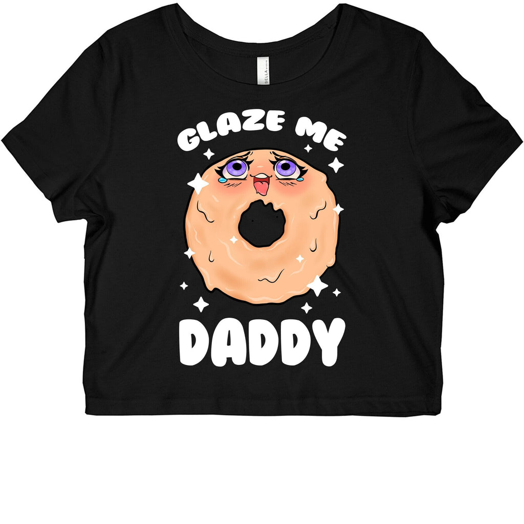 Glaze Me Daddy Graphic Baby Tee Hoodie, Sweatshirt | CoreVibeTees.com (Image 1)