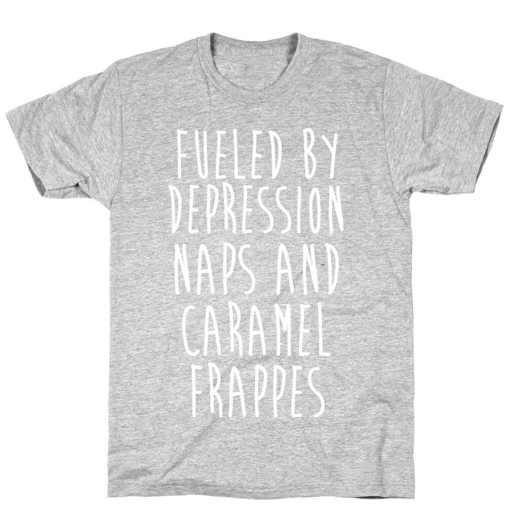 Fueled By Depression Naps and Caramel Frappes T-Shirt Hoodie, Sweatshirt | CoreVibeTees.com (Image 2)