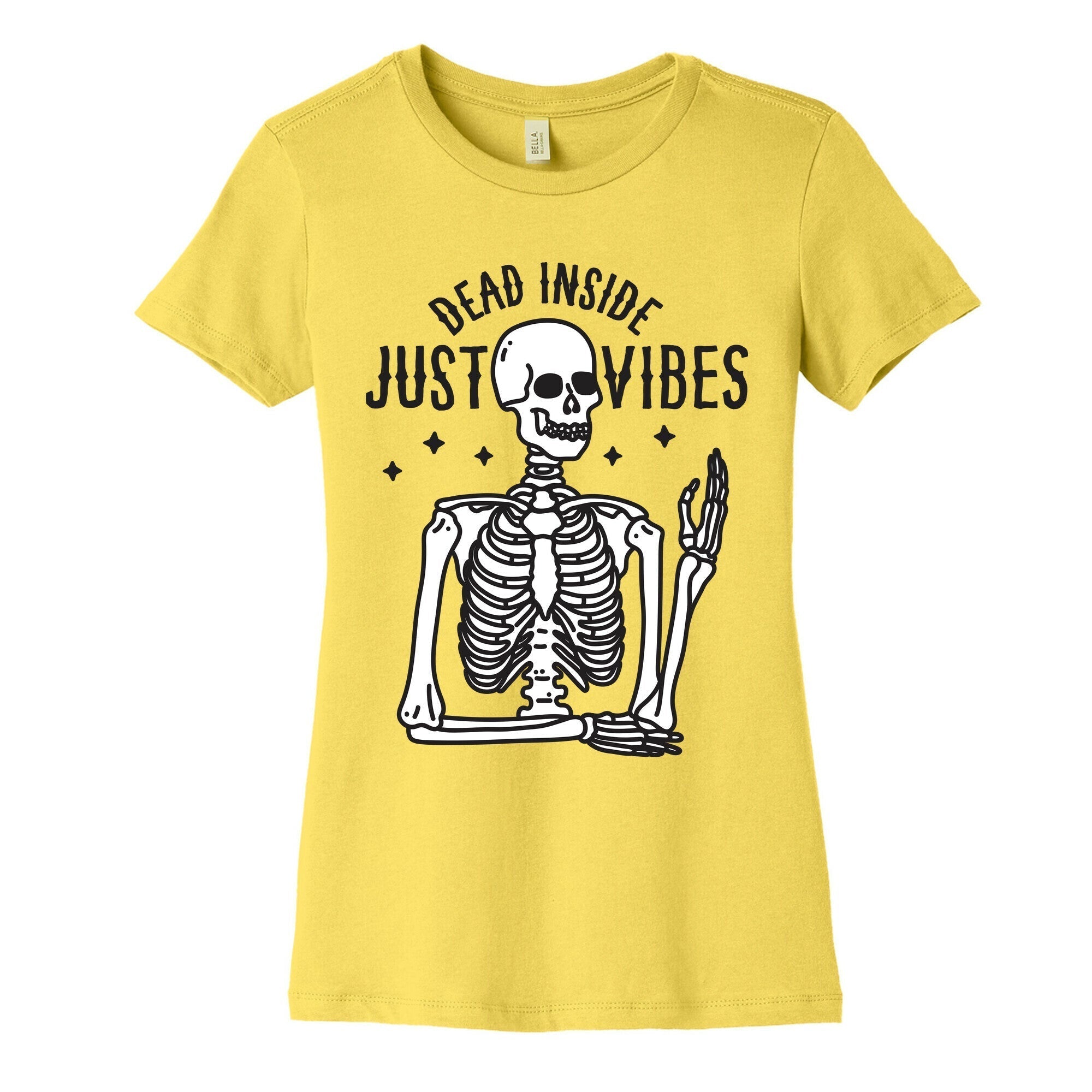 Dead Inside Just Vibes Skeleton Women's Cotton Tee Hoodie, Sweatshirt | CoreVibeTees.com (Image 3)